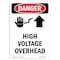 Signmission Safety Sign, OSHA Danger, 7" Height, High Voltage Overhead, Portrait OS-DS-D-57-V-1334 - alternate 1